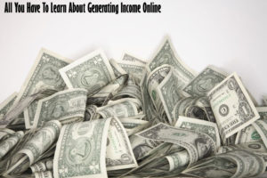 Generating Income Online