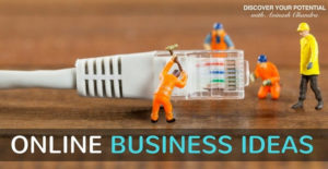 Internet Business Ideas in India
